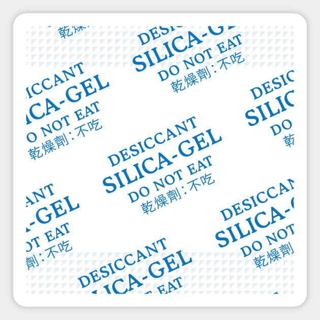 Silica Gel Do Not Eat Magnet by Teephemera